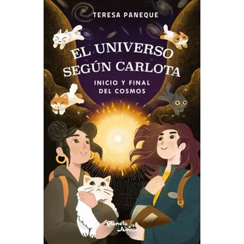 El Universo Según Carlota Inicio Y Final Del Cosmos