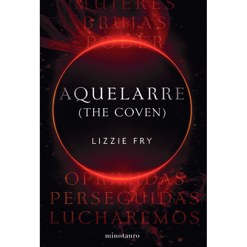 Aquelarre (the Coven) / Lizzie Fry