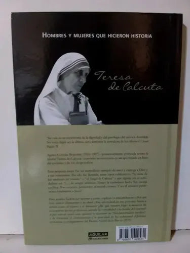 Teresa De Calcuta Hombres Y Mujeres Que Hicieron Historia Td