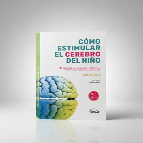 Cómo Estimular El Cerebro Del Niño / Rafa Guerrero