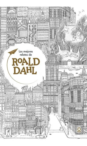 Los Mejores Relatos De Roald Dahl / Roald Dahl