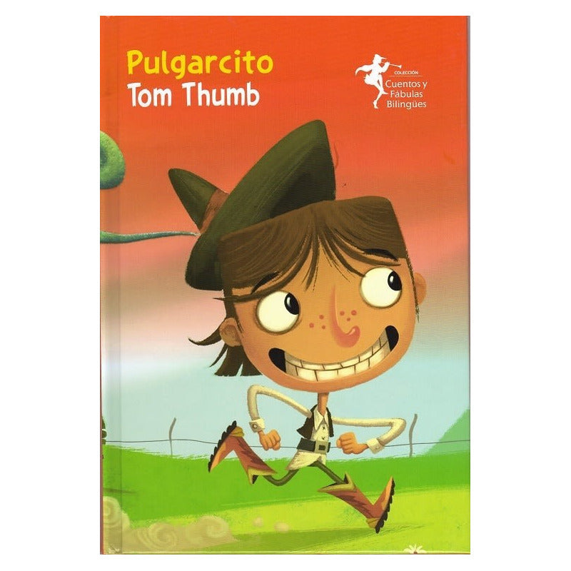 Pulgarcito Tom Thumb / Charles Perrault