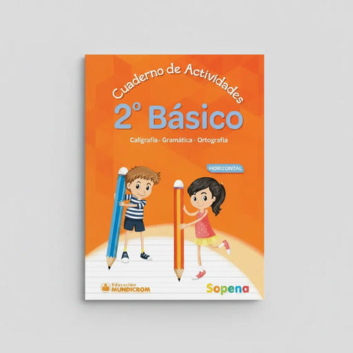 Cuaderno Actividades 2 Basico Horizontal / Sopena