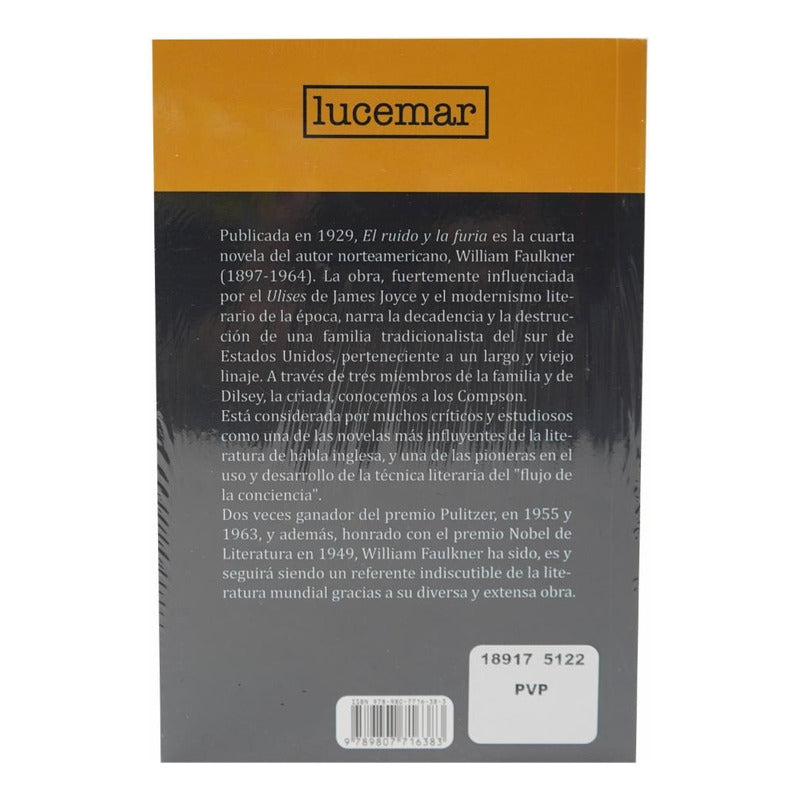 El Ruido Y La Furia / William Faulkner