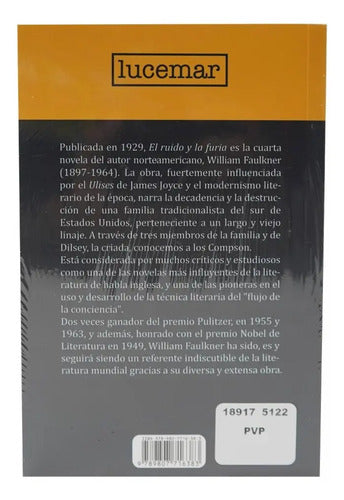El Ruido Y La Furia / William Faulkner