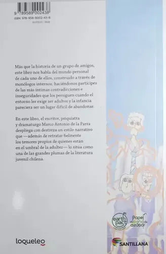 El Año Que Nos Volvimos Un Poco Locos / De La Parra