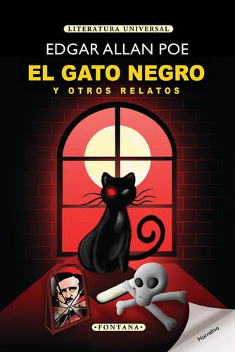 El Gato Negro Y Otros Relatos / Edgar Allan Poe