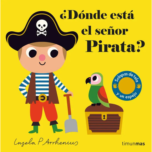 ¿dónde Está El Señor Pirata? / Ingela P. Arrhenius