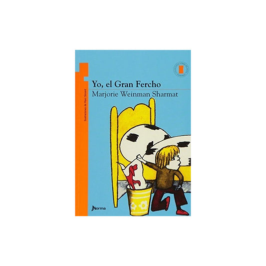 Yo, El Gran Fercho  / Marjorie Weinman Sharmat