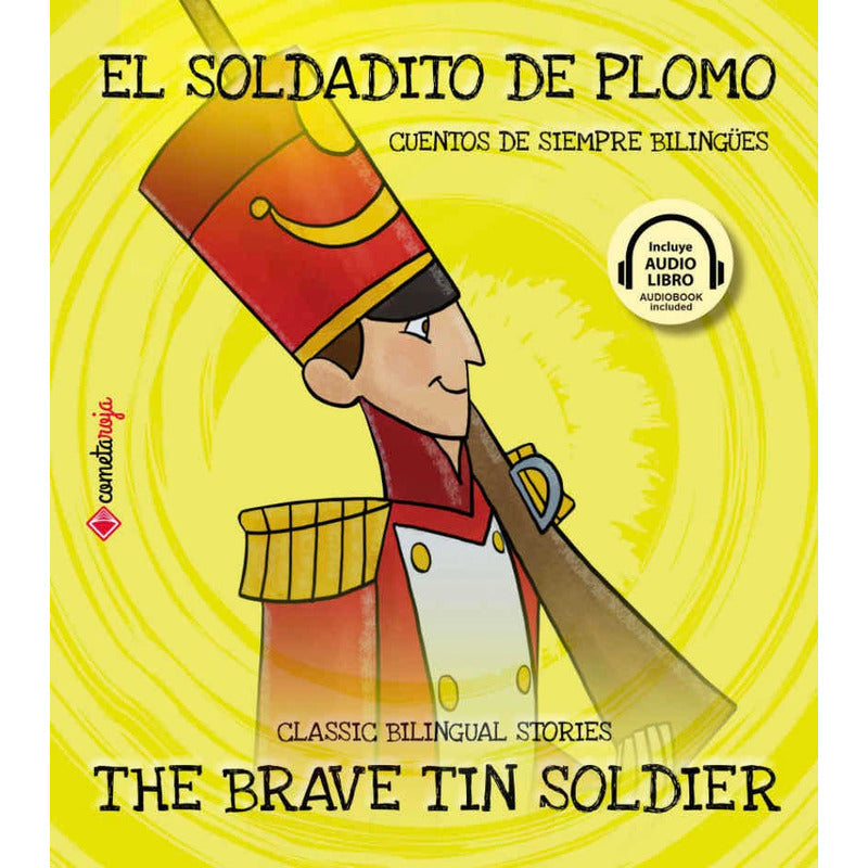 El Soldadito De Plomo (bilingüe Ing-esp T.dura Y Audiolibro)