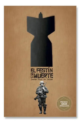 El Festín De La Muerte / Jesús Diez De Palma