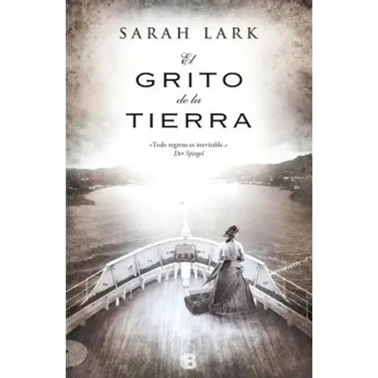 El Grito De La Tierra / Sarah Lark