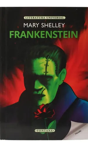 Frankenstein / Mary Shelley