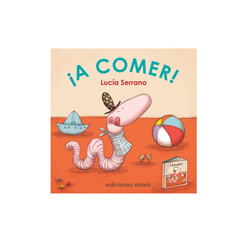 A Comer! / Ekare