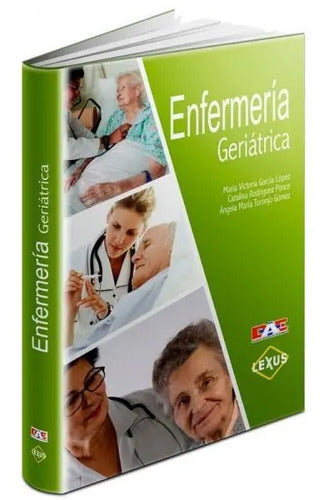 Enfermería Geriátrica / Lexus