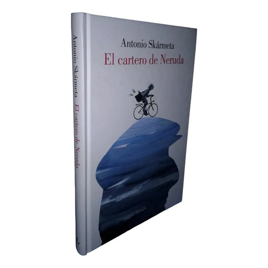 El Cartero De Neruda (ilustrado) / Antonio Skarmeta