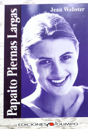 Papaito Piernas Largas / Jean Webster