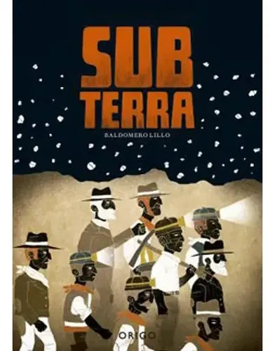 Subterra (tapa Dura) / Baldomero Lillo