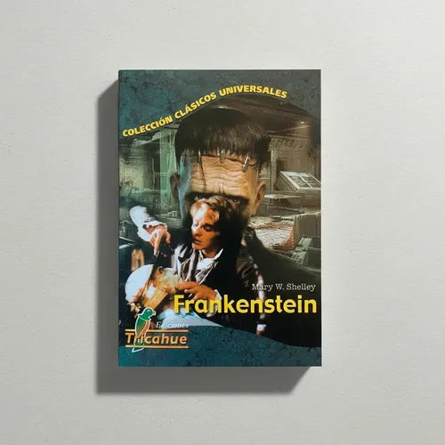 Frankenstein / Mary Shelley
