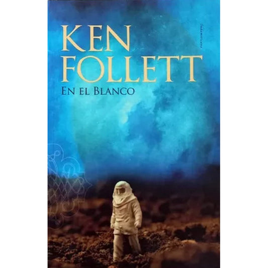 En El Blanco / Ken Follett