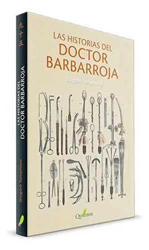 Las Historias Del Doctor Barbarroja / Shugoro Yamamoto