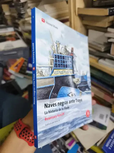 Naves Negras Ante Troya / Rosemary Sutcliff