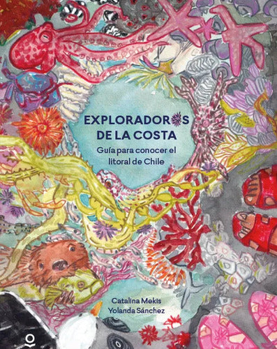 Exploradores De La Costa / Mekis Y Sánchez