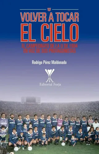 Volver A Tocar El Cielo / Rodrigo Perez