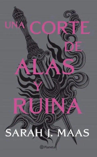 Una Corte De Alas Y Ruina / Sarah J. Maas