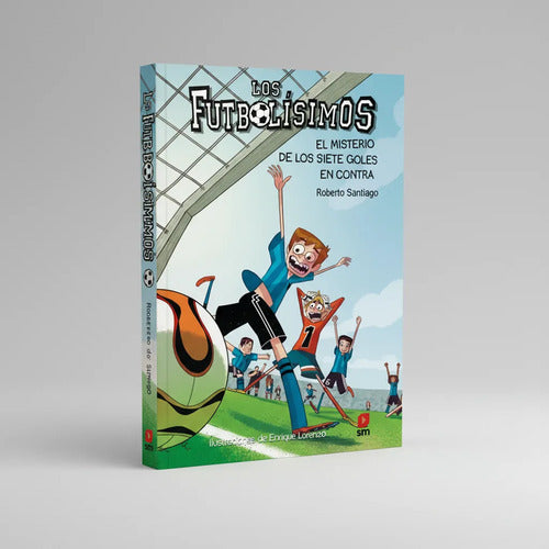 Futbolisimos Ii. Misterio De Los 7 Goles / Roberto Santiago