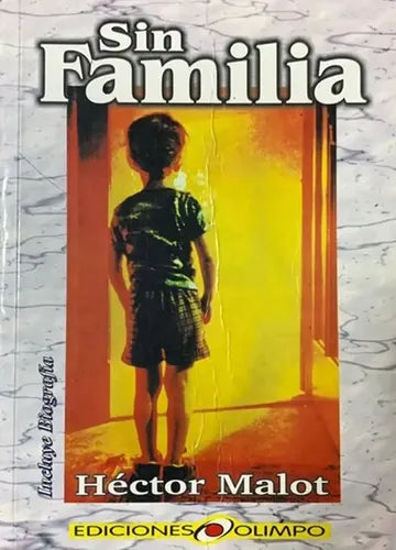 Sin Familia / Héctor Malot