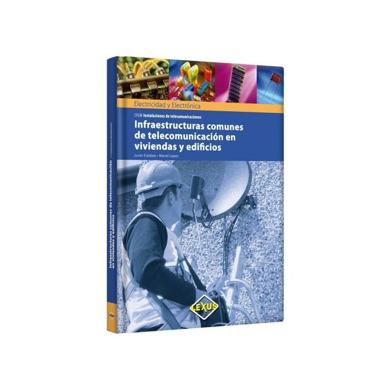 Infraestructuras Comunes De Telecomunicaciones / Lexus