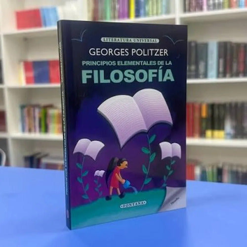 Principios Elementales De La Filosofía / Georges Politzer