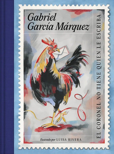 El Coronel No Tiene Quién Le Escriba / García Marquez