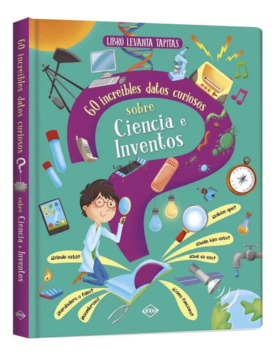 Ciencia E Inventos Levanta Tapitas (tapa Dura) / Lexus