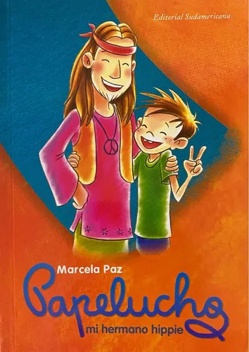 Papelucho Mi Hermano Hippie Nº 10 / Marcela Paz