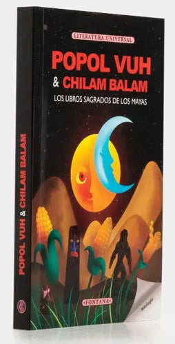 Popol Vuh & Chilam Balam / Anónimo