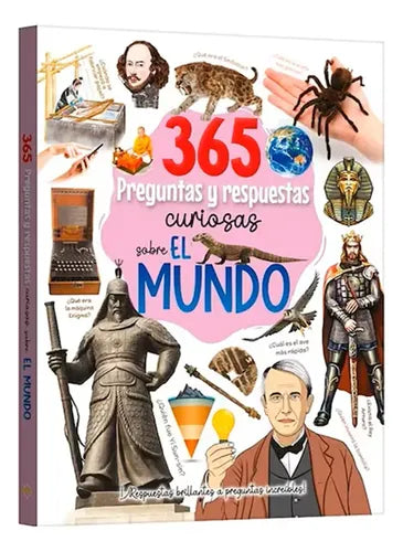 365 Preguntas Y Respuestas Curiosas Sobre El Mundo (t.dura)