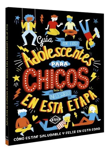 Guía De Los Adolescentes Para Chicos / Lexus