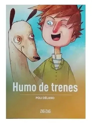 Humo De Trenes / Poli Delano