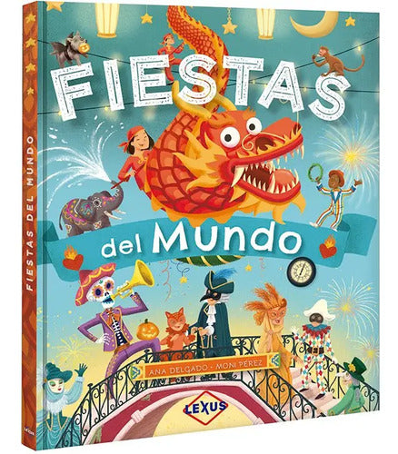 Fiestas Del Mundo / Lexus
