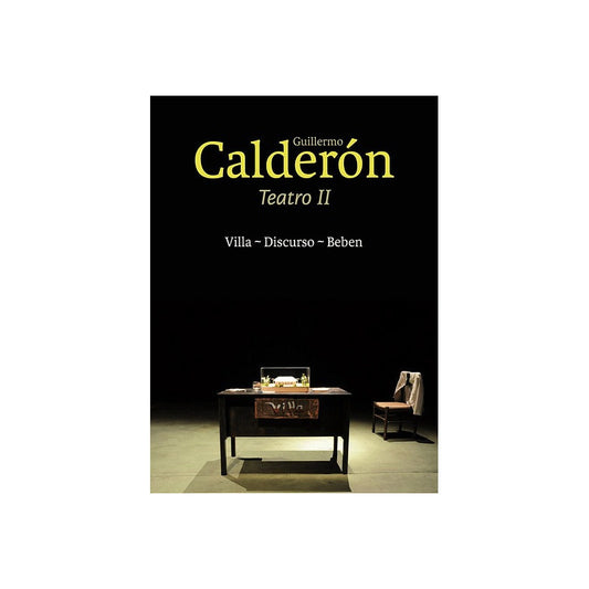 Teatro Ii Villa - Discurso - Beben / Guillermo Calderon