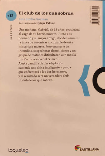 El Club De Los Que Sobran / Luis Emilio Guzmán