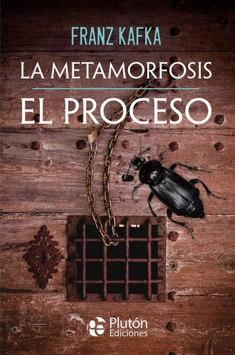 La Metamorfosis & El Proceso / Franz Kafka