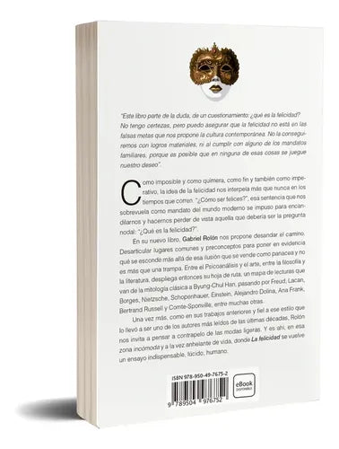 La Felicidad (tapa Dura) / Gabriel Rolón