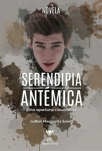 Serendipia Antémica / Isabel Saieg
