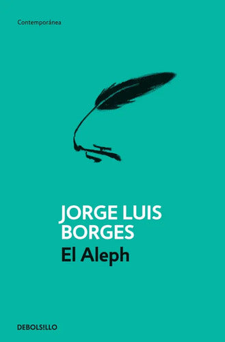 El Aleph / Jorges Luis Borges