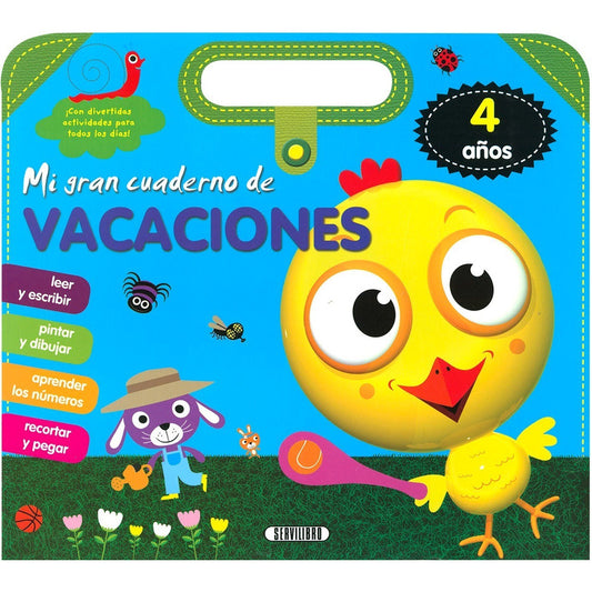 Mi Gran Cuaderno De Vacaciones 4 Años / Servilibro