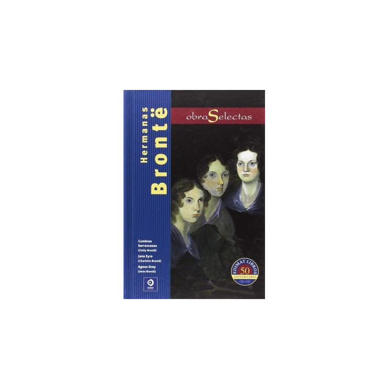 Obras Selectas (tapa Dura) / Hermanas Bronte