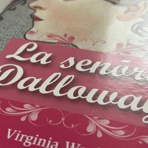 La Señora Dalloway / Virginia Woolf